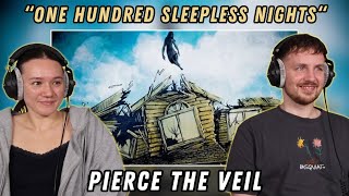 One Hundred Sleepless Nights - Pierce the Veil REACTION