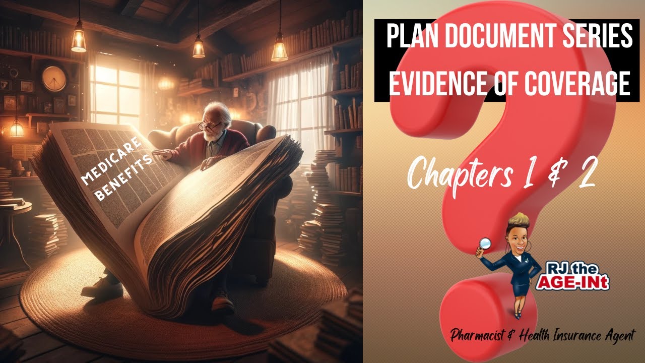 Evidence of Coverage| Medicare Education| Plan Documents