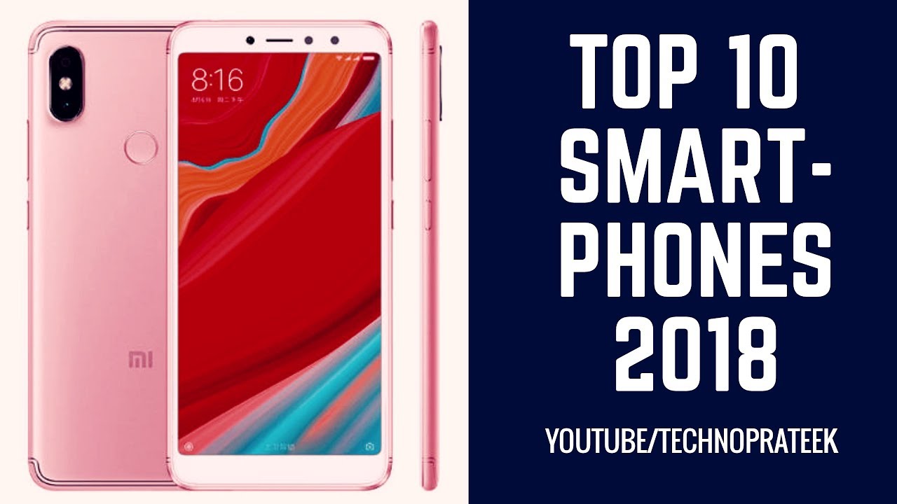 Top 10 Best Smartphone With Killer Features 2018
