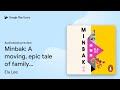 Minbak: A moving, epic tale of family secrets,… by Ela Lee · Audiobook preview