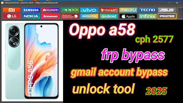 Master FRP Bypass on Oppo A58 in Minutes! oppo cph 2577 gmail account bypass unlock tool