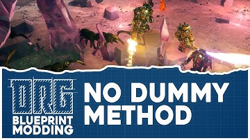 BP Modding Tutorial | 3. No-Dummy Method (Deprecated)
