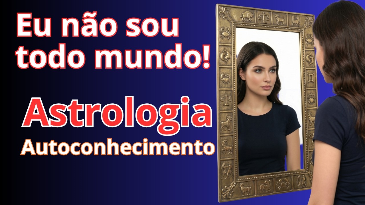 PARE de ler horóscopo! Você NÃO é todo mundo (e o Mapa Astral prova)