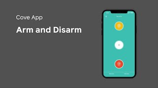 How to Arm and Disarm on App - Cove screenshot 4