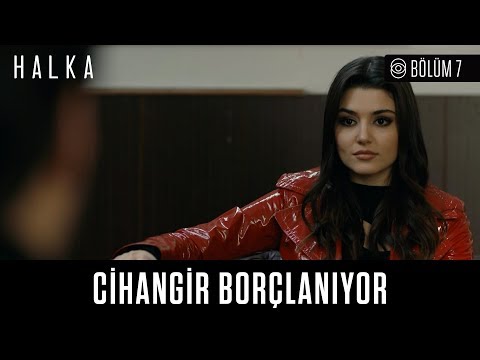 Halka 7. Bölüm - Cihangir Müjde'ye Borçlanıyor