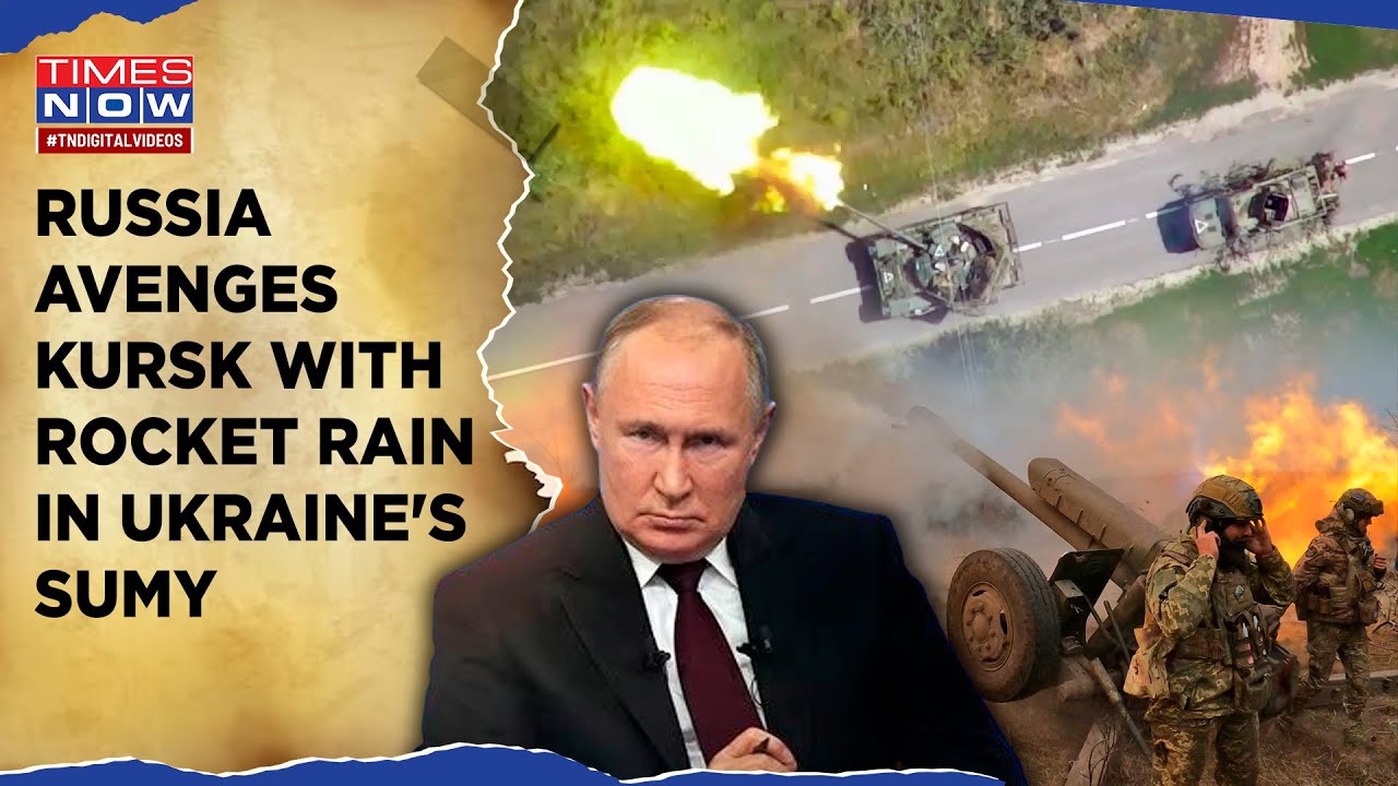 Russia's Kursk Revenge| Putin Men Rain Rockets On Ukraine's Sumy ...