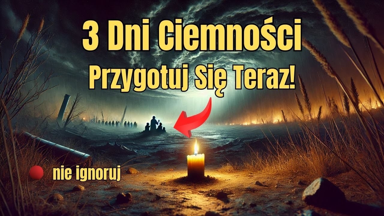 CZY TRZY DNI CIEMNOŚCI SĄ BLISKO PROROCTWA I ICH ZNACZENIE DLA NASZYCH CZASÓW