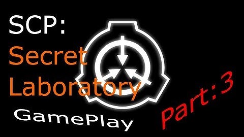 SCP Secret laboratory (old version) Gameplay
