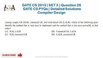 GATE CS 2015 | SET 3-Question 26 | GATE CS PYQs | GATE CS Solutions | Compiler Design