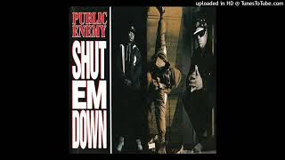 Public Enemy - Shut Em Down (INSTRUMENTAL VERSION)