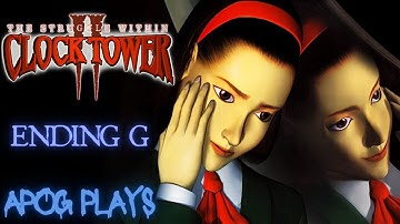 Clock Tower II: The Struggle Within - Ending G | Walkthrough | No Commentary