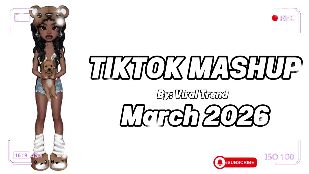 New TikTok Mashup March 2026  not clean