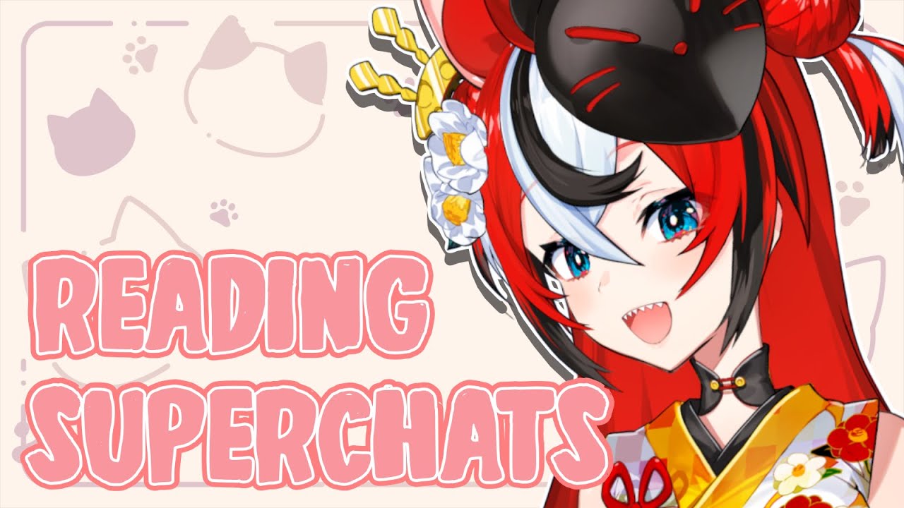 ≪SUPERCHAT READING≫ Catching up aka zatsu