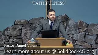 March 05, 2023 - SRC - Rev. Dr. Daniel Valentin "Faithfulness"