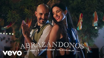 Abel Pintos, Francisca Valenzuela - Abrazándonos (Official Video)