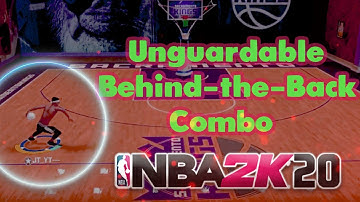 Unguardable Behind The Back Dribble Move Combo - NBA 2K20