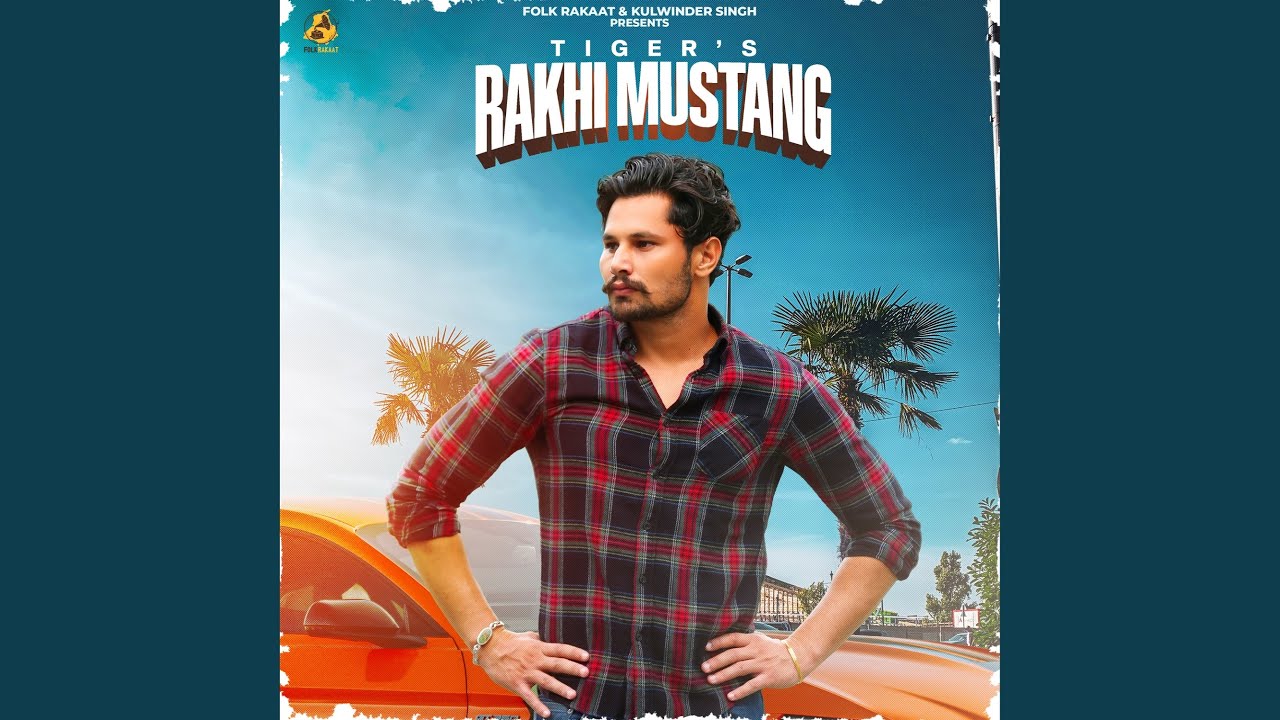 Rakhi Mustang YouTube