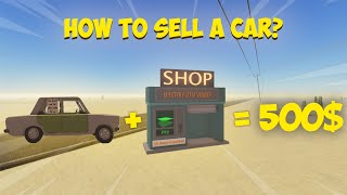 IS IT REAL?🤯 How to SELL a CAR?🤑 NEW UPDATE⬆️! Roblox | A Dusty Trip