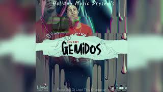 Dj Lopi - Gemidos (Full Raspe)