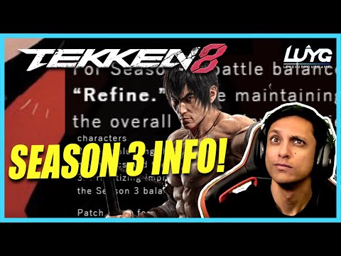 Tekken 8 Season 3 "REFINED" INFO!