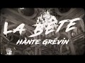 La bête hante Grévin