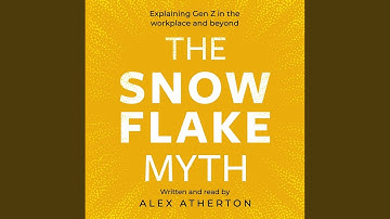 Chapter 7: The Myth of Slack.5 - The Snowflake Myth