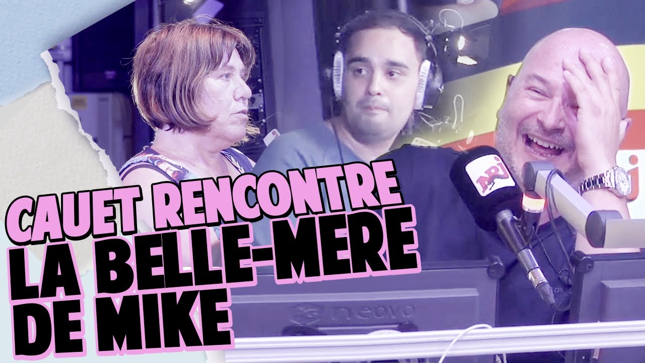 CAUET RENCONTRE LA BELLE MRE DE MIKE 