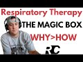 Respiratory therapy  magic box  total flow