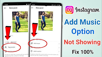 Fix Add Music Option Not Showing on Instagram Post (100% Working)