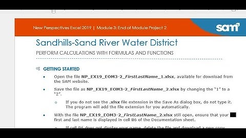 Excel Module 3 SAM End of Module Project 2 | NP_EX19_EOM3-2 | Sandhills-Sand River Water District
