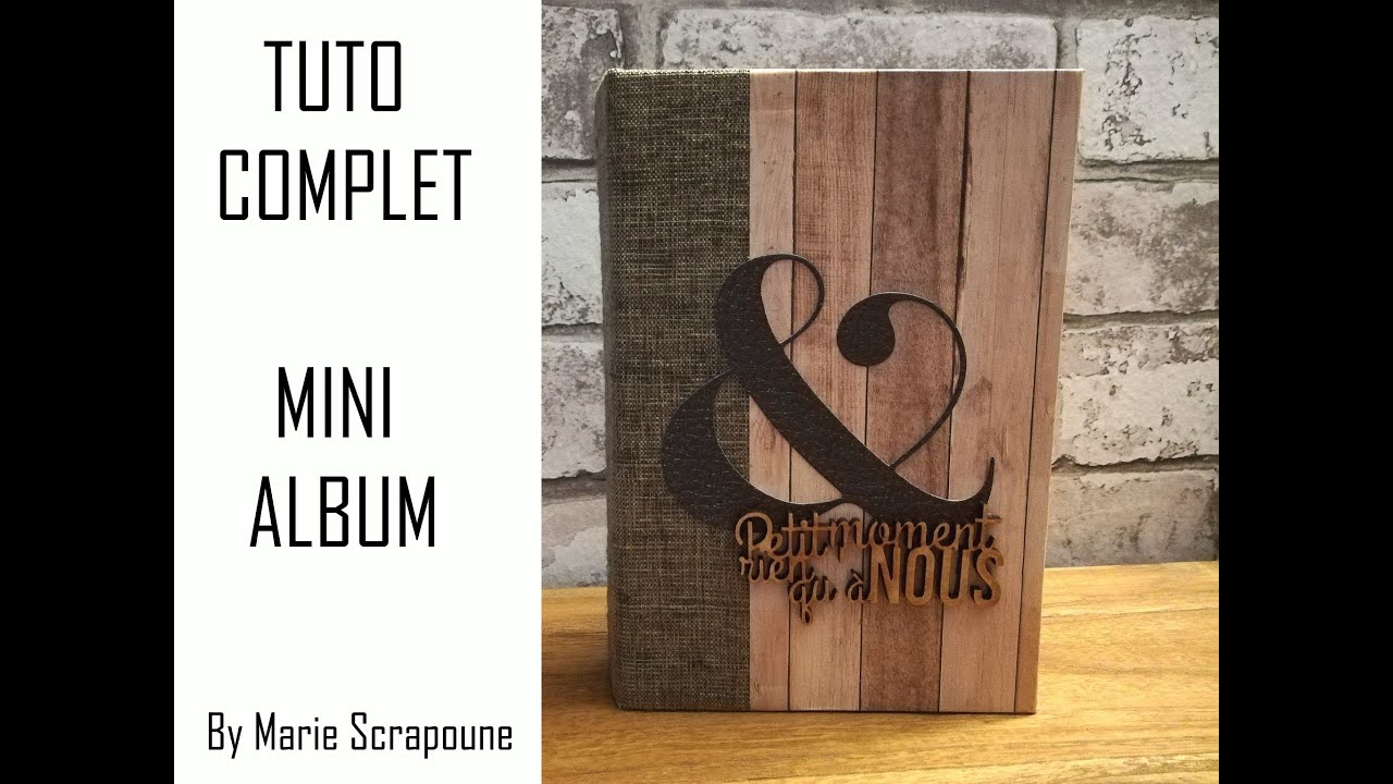 TUTO COMPLET MINI ALBUM Facile avec les papiers Ateliers de Karine Jardin d'hiver ASTUCE