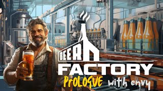 Beer Factory Prologue // Don't Buy This Game