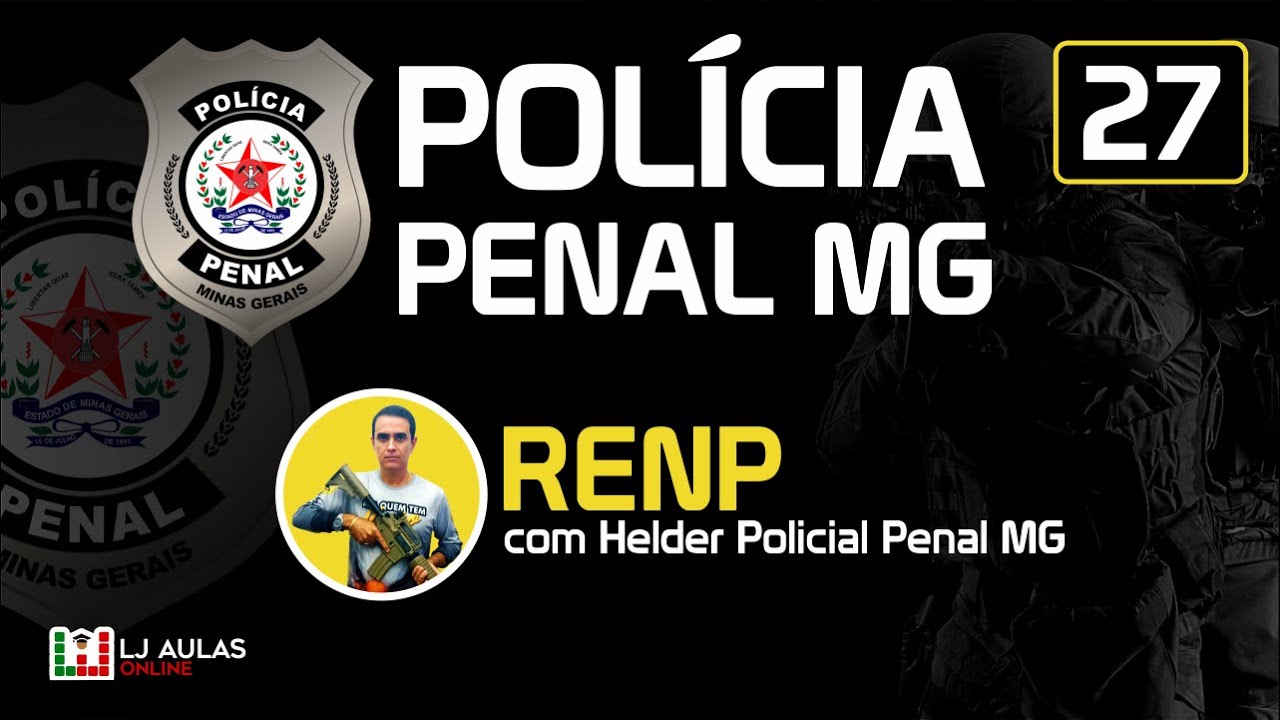 Concuso Polícia Penal MG - Legislação Especial - ReNP - Dicas Especiais - Monster  Concursos 