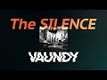 the SILENCE (가사/발음/번역) - Vaundy
