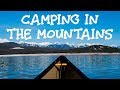 Canoe Camping in the Mountains