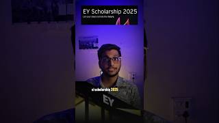 Ey Scholarship 2025 1 Lakh Bonus 2 Month Internship
