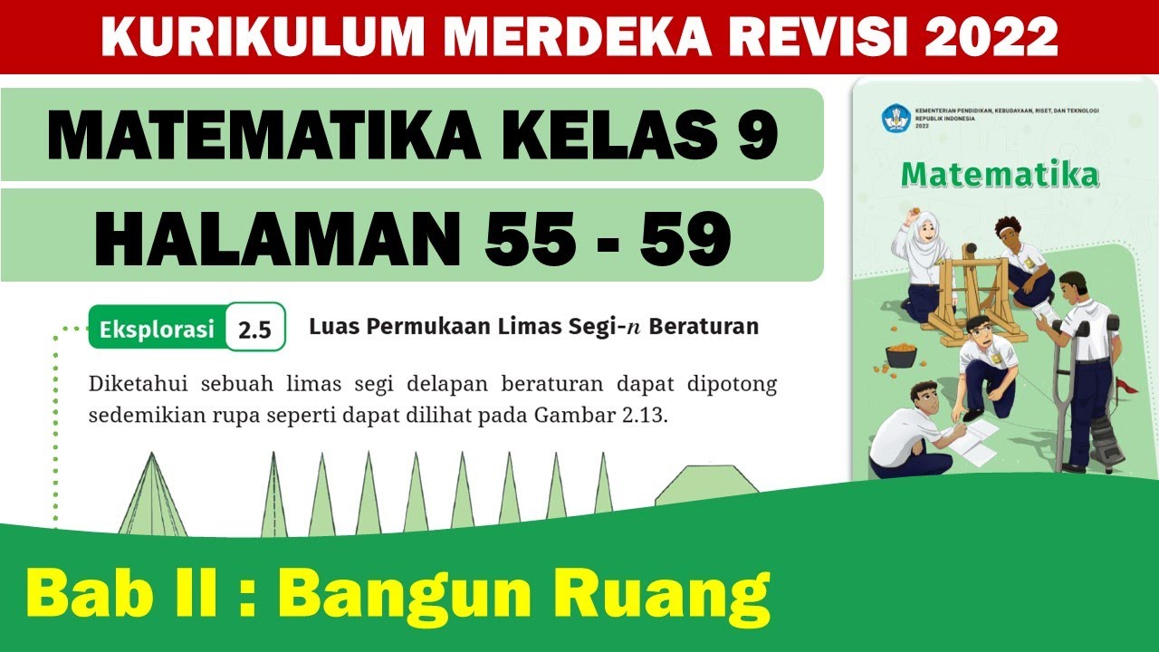 MATEMATIKA KELAS 9 HALAMAN 55-59 KURIKULUM MERDEKA EDISI 2022