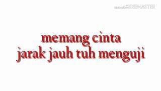 Download lagu story wa cinta jarak jauh story wa cinta jarak jauh