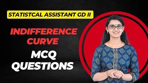 Indifference Curve MCQ Questions | PSC Statistics Preparation 2025