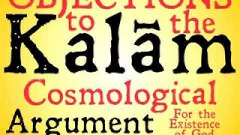 Objections to the Principle of Causality (Kalam Cosmological Argument)
