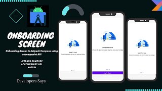 Onboarding UI In Jetpack Compose Using Accompanist API | Kotlin | Android Studio | Developers Says