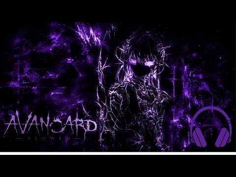 LONOWN AVANGARD (Ultra Slowed + Reverb)