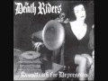 The Death Riders - Mexican Radio