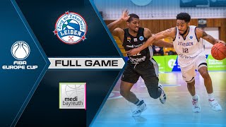 ZZ Leiden v medi Bayreuth | Full Game - FIBA Europe Cup 2021