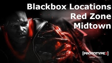 Prototype 2: Red Zone - Midtown Blackbox Locations