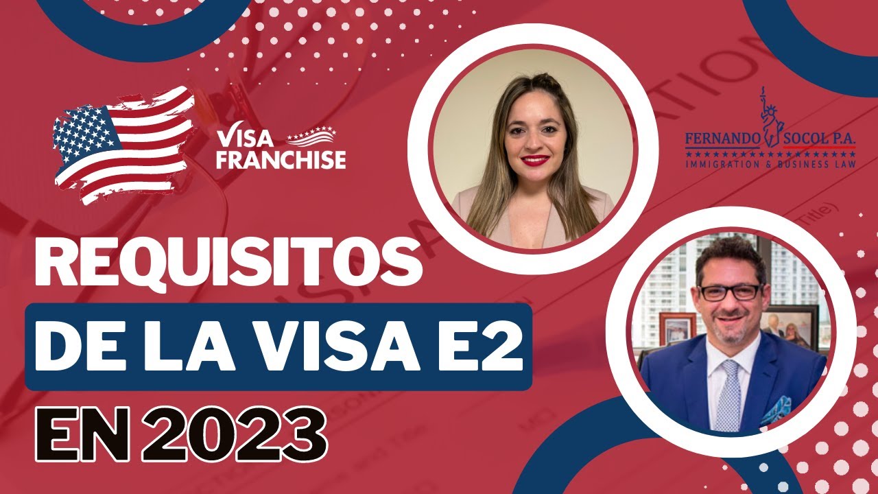 El Camino Hacia Una VISA E2 EXITOSA: Consejos de Un EXPERTO En ...