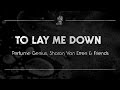 Video thumbnail for Perfume Genius, Sharon Van Etten & Friends - To Lay Me Down