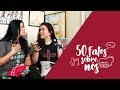50 Fatos Sobre Nós | MIMI E PATY BARRETO