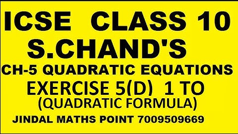Ch-5 Quadratic Equations Ex-5(D) Q. No.1-3  From S. Chand