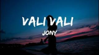 Jony wali wali lyrics